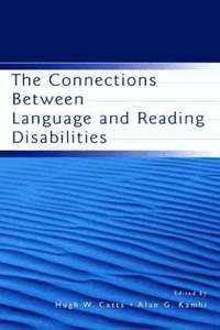 The Connections Between Language and Reading Disabilities (h�ftad)