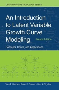 An Introduction to Latent Variable Growth Curve Modeling (h�ftad)