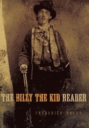 The Billy the Kid Reader (inbunden)