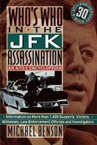 Who's Who In The Jfk Assassination (h�ftad)
