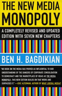 The New Media Monopoly (h�ftad)
