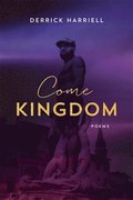 Come Kingdom