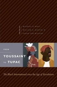 From Toussaint to Tupac (h�ftad)