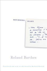 Mourning Diary: October 26, 1977-September 15, 1979 (inbunden)