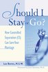 Should I Stay Or Go?