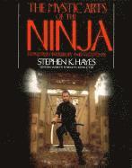 The Mystic Arts of the Ninja (h�ftad)