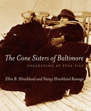 The Cone Sisters of Baltimore (inbunden)