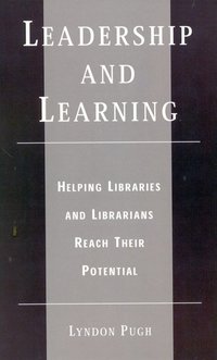 Leadership and Learning (h�ftad)