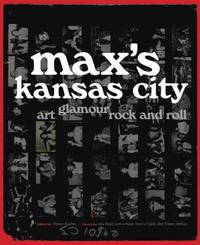 Max's Kansas City (inbunden)