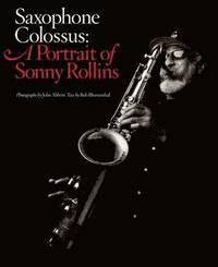Saxophone Colossus (inbunden)