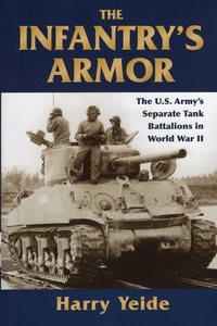 The Infantry's Armor (inbunden)