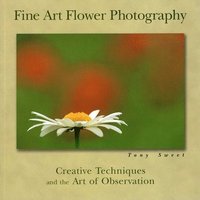 Fine Art Flower Photography (h�ftad)