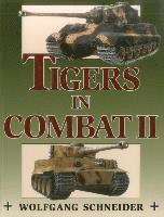 Tigers in Combat: v. 2 (h�ftad)