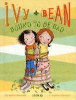Ivy and Bean Bound to be Bad