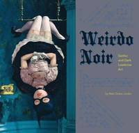Weirdo Noir (h�ftad)