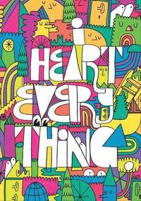 I Heart Everything (h�ftad)