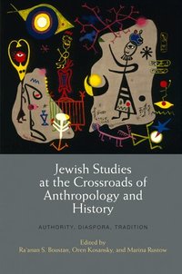 Jewish Studies at the Crossroads of Anthropology and History (inbunden)