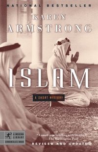 Islam : A Short History ()