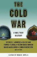 The Cold War: A Military History (h�ftad)