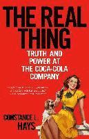 The Real Thing: Truth and Power at the Coca-Cola Company (h�ftad)