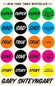 Super Sad True Love Story (h�ftad)