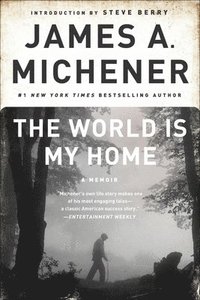 The World Is My Home (h�ftad)