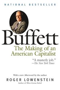 Buffett: The Making of an American Capitalist (h�ftad)