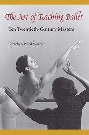 The Art of Teaching Ballet (inbunden)