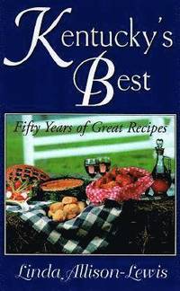 Kentucky's Best (h�ftad)