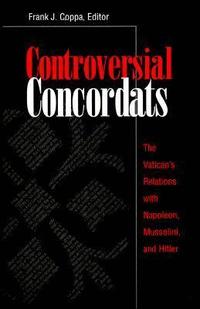 Controversial Concordats (h�ftad)