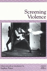 Screening Violence (h�ftad)