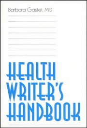 Health Writer's Handbook (h�ftad)