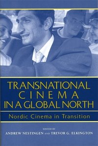 Transnational Cinema in a Global North (h�ftad)