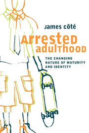 Arrested Adulthood (inbunden)