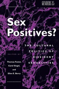 Sex Positives? (h�ftad)