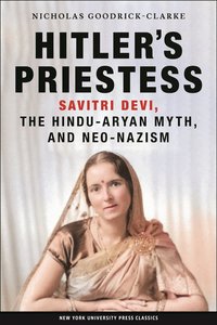 Hitler's Priestess (inbunden)