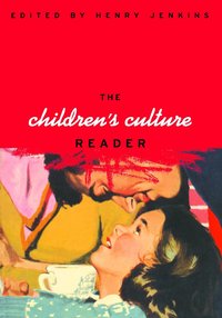 The Children's Culture Reader (h�ftad)