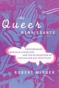 The Queer Renaissance (h�ftad)