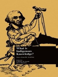 What is Indigenous Knowledge?