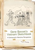 Gene Basset's Vietnam Sketchbook