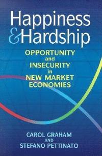 Happiness and Hardship (inbunden)
