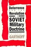 Deterrence and the Revolution in Soviet Military Doctrine