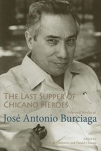 The Last Supper of Chicano Heroes (inbunden)