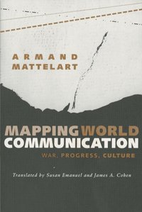 Mapping World Communication (h�ftad)