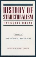 History of Structuralism: v.2 The Sign Sets, 1967-Present (inbunden)