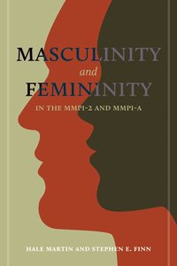 Masculinity and Femininity in the MMPI-2 and MMPI-A (inbunden)