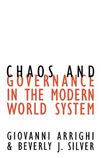 Chaos and Governance in the modern World System (h�ftad)
