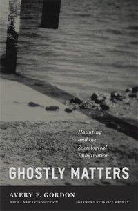 Ghostly Matters (h�ftad)