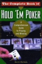 The Complete Book of Hold 'em Poker (h�ftad)