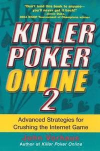 Killer Poker Online: v. 2 (h�ftad)